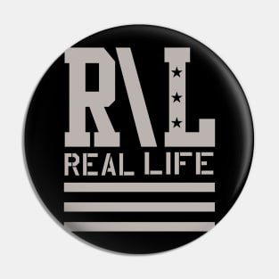 Real Life Pin