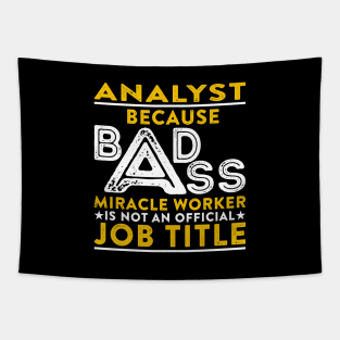 Analyst Badass Miracle Worker Tapestry