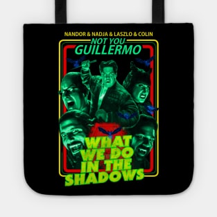 What We Do In The Shadows Tote