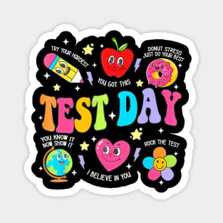 Test Day The Test Testing Day Motivational Teacher Kids Magnet