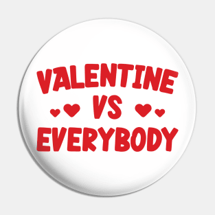 Valentine Vs Everybody v3 Pin