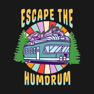 Escape the Humdrum Adventurer Globetrotter T-Shirt