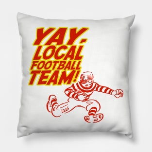 Yay! Local Team! Pillow