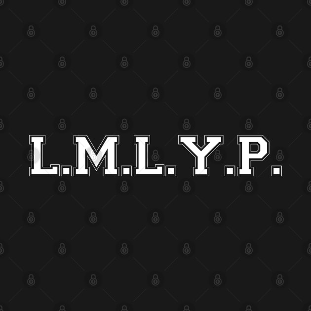 WEEN L.M.L.Y.P. by GypsyBluegrassDesigns