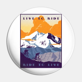 Live to Ride, Ride to Live retro cycling poster Pin