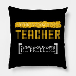 Funny Retired Preschool Teacher 2020 Pillow