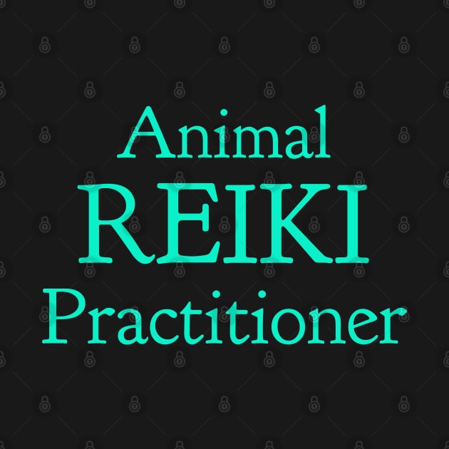 Animal REIKI Practitioner by CasualTeesOfFashion