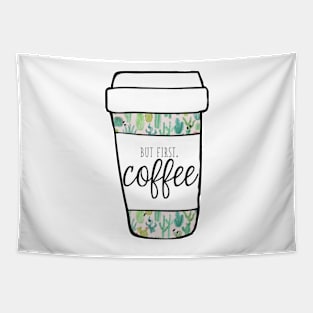 But First, Coffee Cacti Mug Tapestry