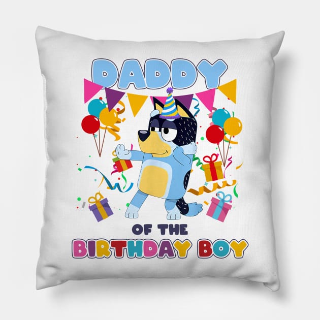 Bluey and Bingo dady happy birthday Pillow by Justine Nolanz