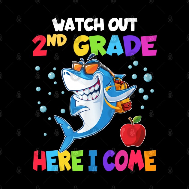 Watch Out 2nd Grade Here I Come Dabbing Shark- Back To School by bunnierosoff21835