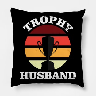 Trophy Husband Pillow