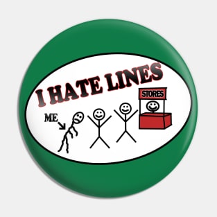 I hate lines Pin