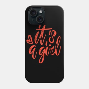 it's girl Phone Case