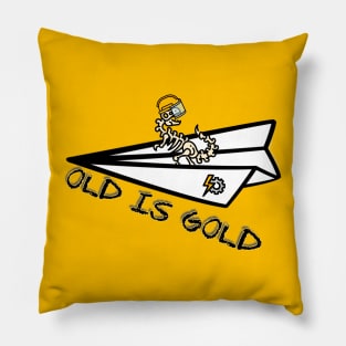 old is gold Pillow