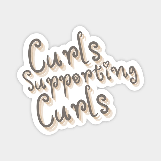 Curls Supporting Curls v13 Magnet by Just In Tee Shirts