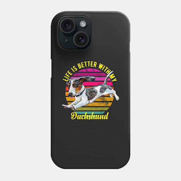 Life is Better With My Dachshund Retro Sun Phone Case by RobertPhelpsArt