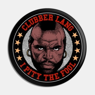 Mr T, Clubber Lang, B.A. Baracus Pin