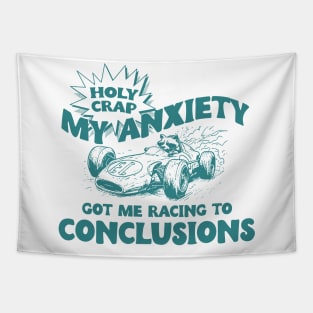 My Anxiety Got Me Racing To Conclusions Retro 90s T-Shirt, Raccoon Racing Graphic T-shirt, Funny Race T-Shirt, Vintage Animal Gag Tapestry