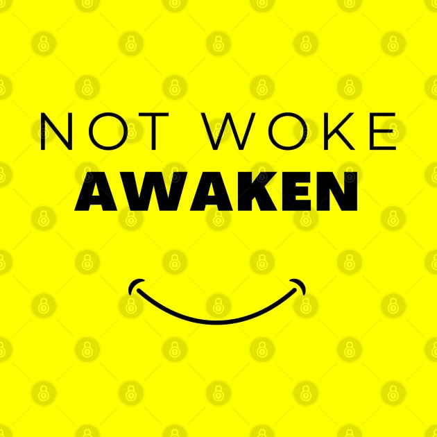 Not Woke. Awaken by la chataigne qui vole ⭐⭐⭐⭐⭐