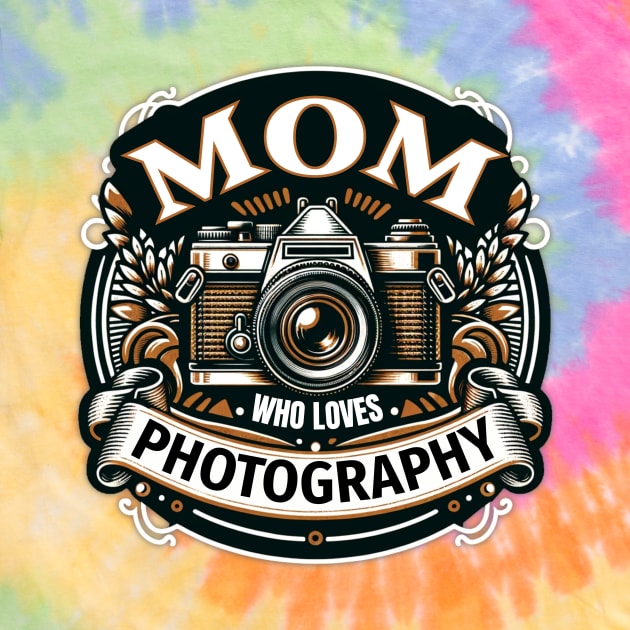 Mom Who Loves Photography by ZombieTeesEtc