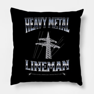 Heavy Metal Lineman Pillow