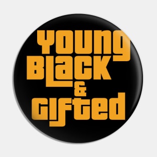 Young Black & Gifted African Pride Black History Pin