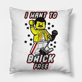 i want to brick free Pillow