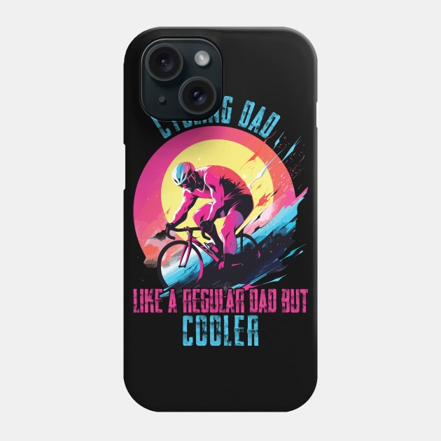 Cyclist Father's Day Funny Cycling Dad Bike Rider & Cyclist Phone Case by Rosemat