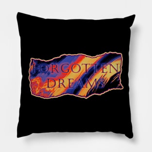 forgotten dreams Pillow