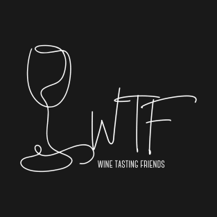 WTF Wine Tasting Friends Wine Glass Icon T-Shirt