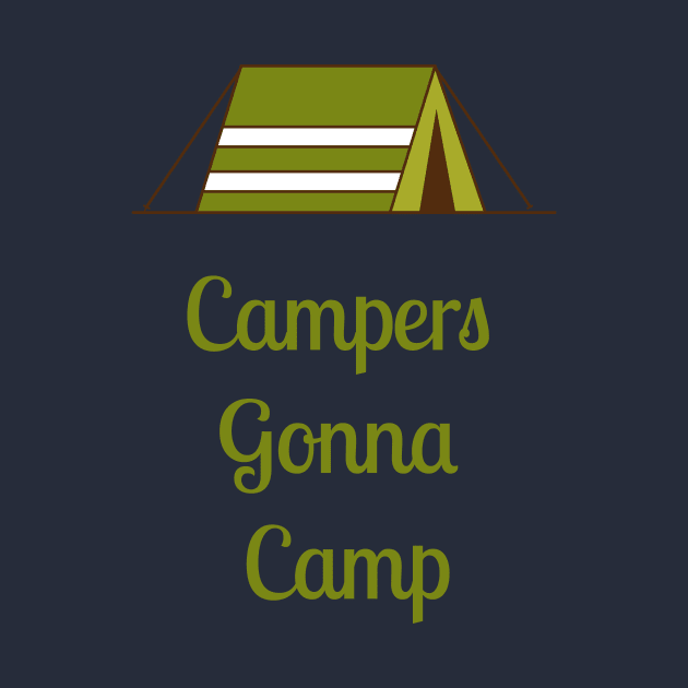 Campers Gonna Camp by vladocar