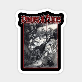 Demons and Furies Magnet