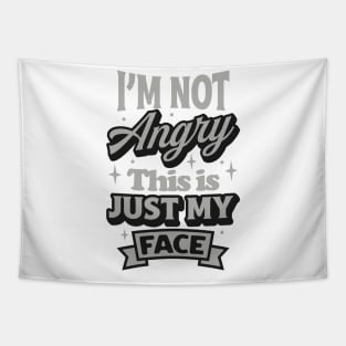 Im not angry Tapestry