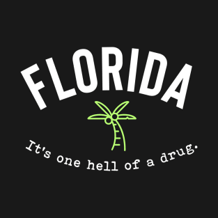 Florida!! T-Shirt