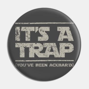 It's a Trap! Pin