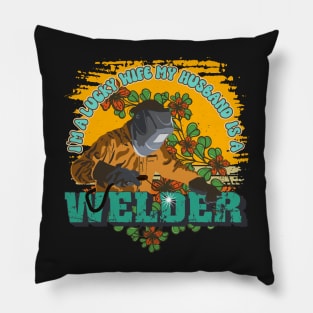 I`m a lucky wife my husband is a welder gift for welders wife Pillow