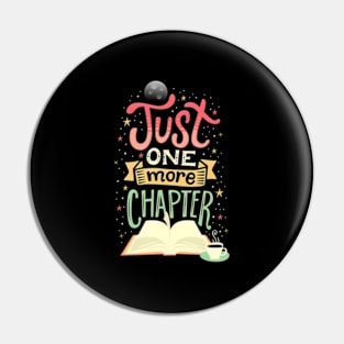 Just One More Chapter Book Reading Pin