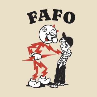 FAFO - retro vintage design T-Shirt