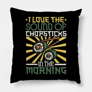 I love the sound of chopsticks - sushi Pillow