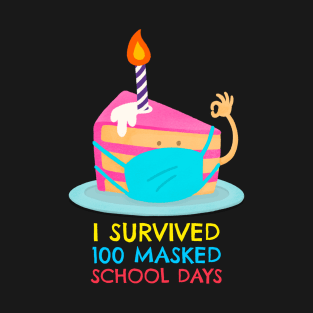 I survived 100 masked school days T-Shirt