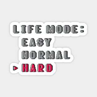 Life Mode Hard Magnet