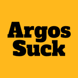 Argos Suck T-Shirt