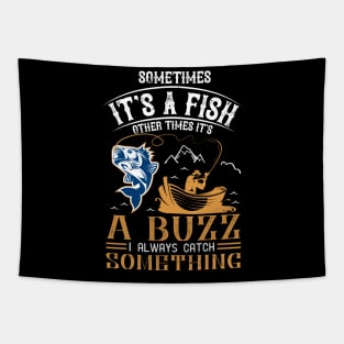 Sometimes It's A Fish Other Times It's A Buzz Tapestry