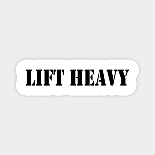 Workout Motivation | Lift heavy Magnet