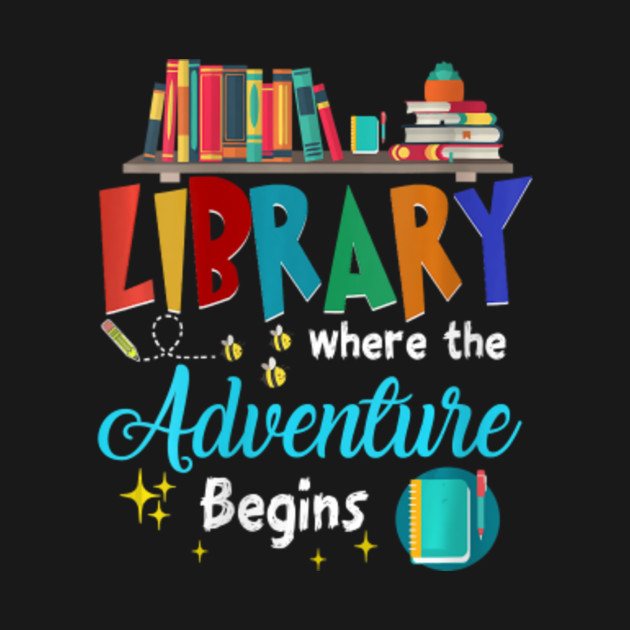 Womens Library Books Where Adventure Begins Librarian Reading Womens Library Books Where 