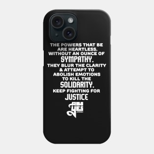 Solidarity (Donating All Proceeds) Phone Case