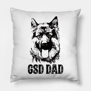 GSD Dad German Shepherd Dog Pillow