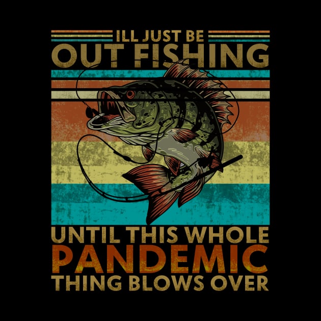 Funny Fishing T-shirt for Dad by banayan