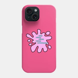 Icky sticky bubblegum Phone Case