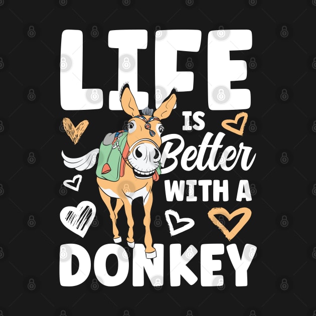 Life is Better with a Donkey by AngelBeez29